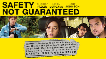 Safety Not Guaranteed